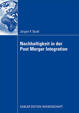 Studt |  Nachhaltigkeit in der Post Merger Integration | Buch |  Sack Fachmedien