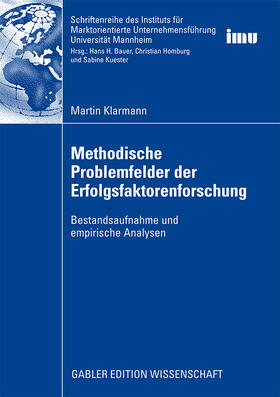 Klarmann |  Methodische Problemfelder der Erfolgsfaktorenforschung | Buch |  Sack Fachmedien