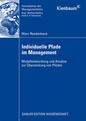 Roedenbeck |  Individuelle Pfade im Management | Buch |  Sack Fachmedien