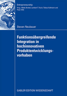 Neubauer |  Neubauer, S: Funktionsübergreifende Integration in hochinnov | Buch |  Sack Fachmedien