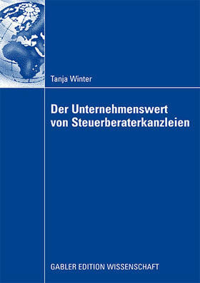 Winter |  Der Unternehmenswert von Steuerberaterkanzleien | Buch |  Sack Fachmedien