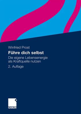 Prost |  Führe dich selbst | Buch |  Sack Fachmedien