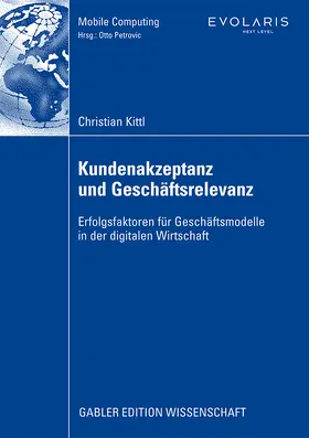 Kittl |  Kundenakzeptanz und Geschäftsrelevanz | Buch |  Sack Fachmedien