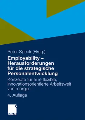 Speck |  Employability - Herausforderungen für die strategische Personalentwicklung | Buch |  Sack Fachmedien