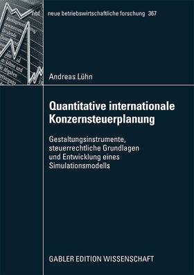 Lühn |  Quantitative internationale Konzernsteuerplanung | Buch |  Sack Fachmedien