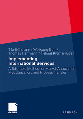 Böhmann / Krcmar / Burr |  Implementing International Services | Buch |  Sack Fachmedien