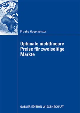 Hagemeister |  Optimale nichtlineare Preise für zweiseitige Märkte | Buch |  Sack Fachmedien