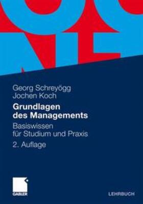 Schreyögg / Koch |  Grundlagen des Managements | Buch |  Sack Fachmedien