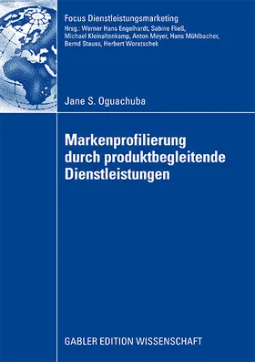 Oguachuba |  Markenprofilierung durch produktbegleitende Dienstleistungen | Buch |  Sack Fachmedien