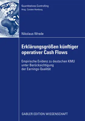 Wrede |  Erklärungsgrößen künftiger operativer Cash Flows | Buch |  Sack Fachmedien