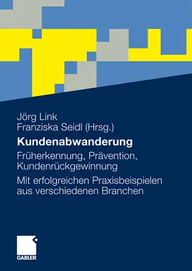 Link / Seidl |  Kundenabwanderung | Buch |  Sack Fachmedien