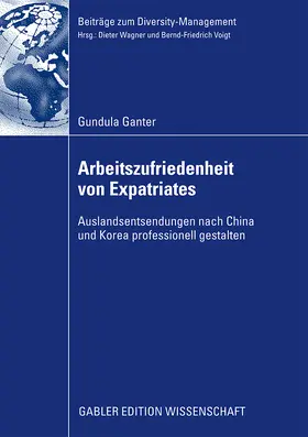 Ganter |  Arbeitszufriedenheit von Expatriates | Buch |  Sack Fachmedien