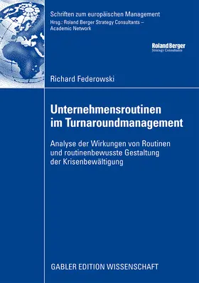 Federowski |  Unternehmensroutinen im Turnaroundmanagement | Buch |  Sack Fachmedien