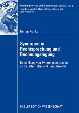 Franke |  Synergien in Rechtsprechung und Rechnungslegung | Buch |  Sack Fachmedien