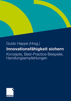 Happe |  Innovationsfähigkeit sichern | Buch |  Sack Fachmedien