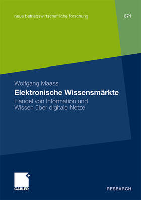Maass |  Elektronische Wissensmärkte | Buch |  Sack Fachmedien