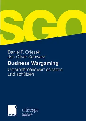 Oriesek / Schwarz |  Business Wargaming | Buch |  Sack Fachmedien