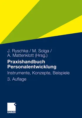 Ryschka / Mattenklott / Solga |  Praxishandbuch Personalentwicklung | Buch |  Sack Fachmedien