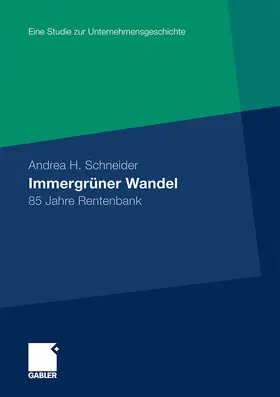 Schneider / Dahmen / Gress |  Immergrüner Wandel | Buch |  Sack Fachmedien