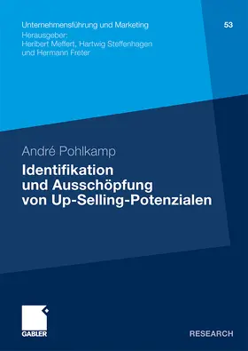 Pohlkamp | Identifikation und Ausschöpfung von Up-Selling-Potenzialen | Buch | 978-3-8349-1961-8 | sack.de