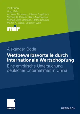 Bode |  Wettbewerbsvorteile durch internationale Wertschöpfung | Buch |  Sack Fachmedien