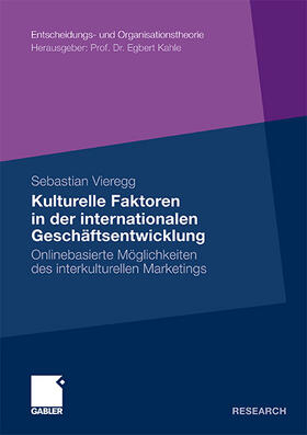 Vieregg |  Kulturelle Faktoren in der internationalen Geschäftsentwicklung | Buch |  Sack Fachmedien