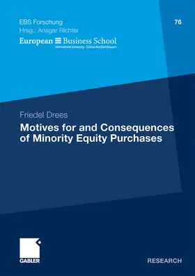 Drees | Motives for and Consequences of Minority Equity Purchases | Buch | 978-3-8349-2164-2 | sack.de