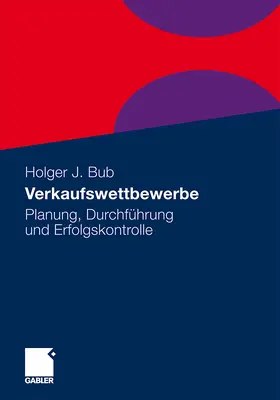 Bub |  Verkaufswettbewerbe | Buch |  Sack Fachmedien