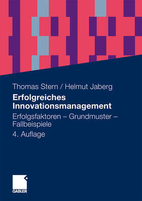 Jaberg / Stern |  Erfolgreiches Innovationsmanagement | Buch |  Sack Fachmedien