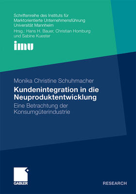 Schuhmacher |  Kundenintegration in die Neuproduktentwicklung | Buch |  Sack Fachmedien