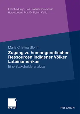 Blohm |  Zugang zu humangenetischen Ressourcen indigener Völker Lateinamerikas | Buch |  Sack Fachmedien