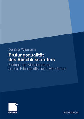 Wiemann |  Prüfungsqualität des Abschlussprüfers | Buch |  Sack Fachmedien