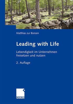 zur Bonsen |  Leading with Life | Buch |  Sack Fachmedien