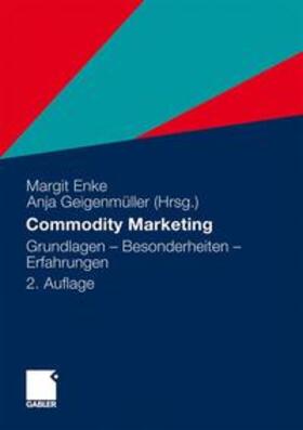 Enke / Geigenmüller |  Commodity Marketing | Buch |  Sack Fachmedien