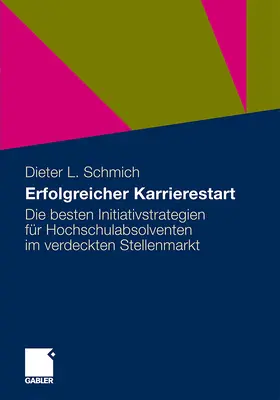 Schmich |  Erfolgreicher Karrierestart | Buch |  Sack Fachmedien