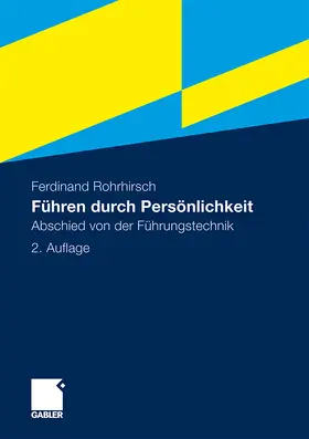 Rohrhirsch |  Führen durch Persönlichkeit | Buch |  Sack Fachmedien