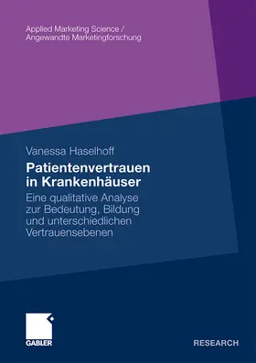 Haselhoff |  Patientenvertrauen in Krankenhäuser | Buch |  Sack Fachmedien