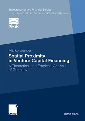 Bender |  Spatial Proximity in Venture Capital Financing | Buch |  Sack Fachmedien