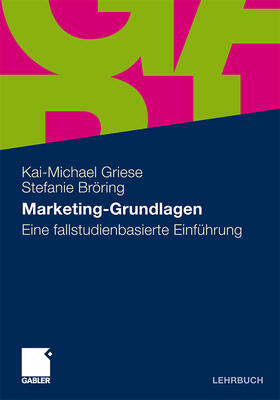 Bröring / Griese |  Marketing-Grundlagen | Buch |  Sack Fachmedien