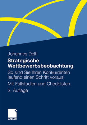 Deltl |  Strategische Wettbewerbsbeobachtung | Buch |  Sack Fachmedien