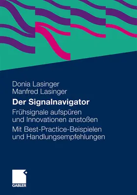 Lasinger |  Der Signalnavigator | Buch |  Sack Fachmedien