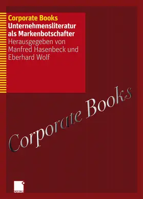 Hasenbeck / Wolf |  Corporate Books | Buch |  Sack Fachmedien