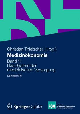 Thielscher |  Medizinökonomie | Buch |  Sack Fachmedien