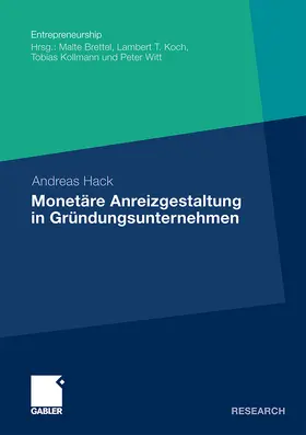 Hack |  Monetäre Anreizgestaltung in Gründungsunternehmen | Buch |  Sack Fachmedien