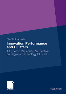 Röttmer |  Innovation Performance and Clusters | Buch |  Sack Fachmedien