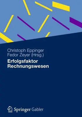 Eppinger / Zeyer |  Erfolgsfaktor Rechnungswesen | Buch |  Sack Fachmedien