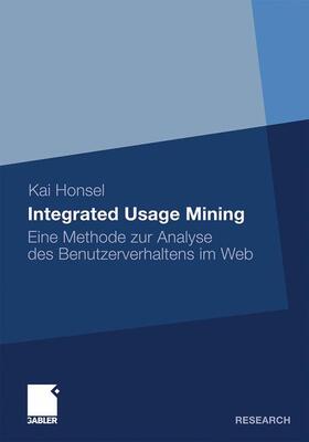 Honsel |  Integrated Usage Mining | Buch |  Sack Fachmedien