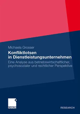 Grosser |  Konfliktlotsen in Dienstleistungsunternehmen | Buch |  Sack Fachmedien