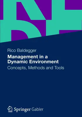 Baldegger |  Management in a Dynamic Environment | Buch |  Sack Fachmedien