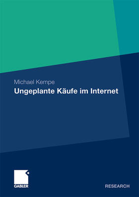 Kempe |  Ungeplante Käufe im Internet | Buch |  Sack Fachmedien
